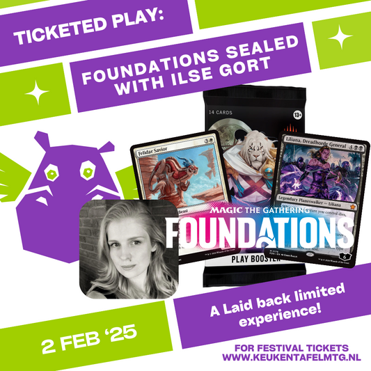 KeukentafelMtG Fest: Foundations Sealed Event, with Ilse Gort!